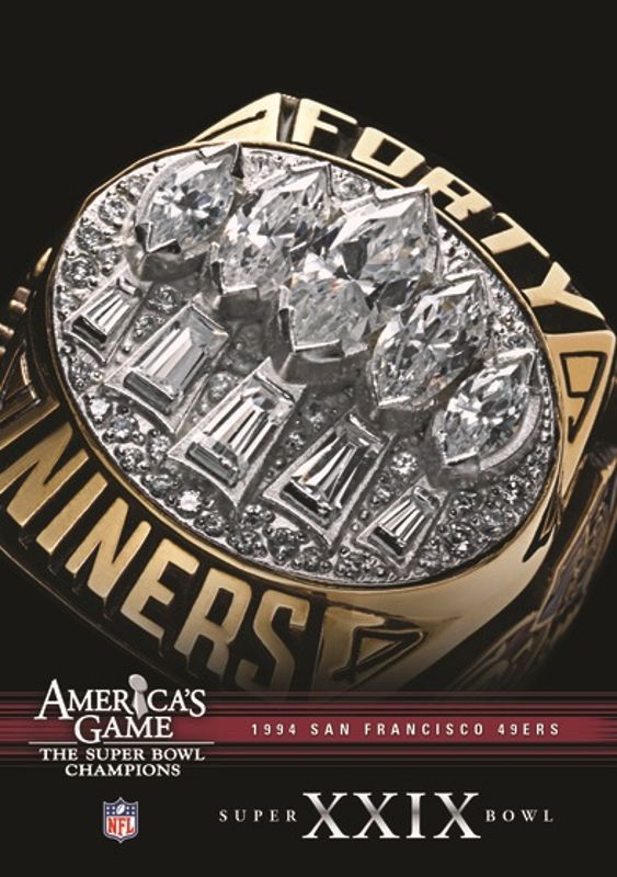 NFL: America's Game - 1994 San Francisco 49ers - Super Bowl XXIX cover art