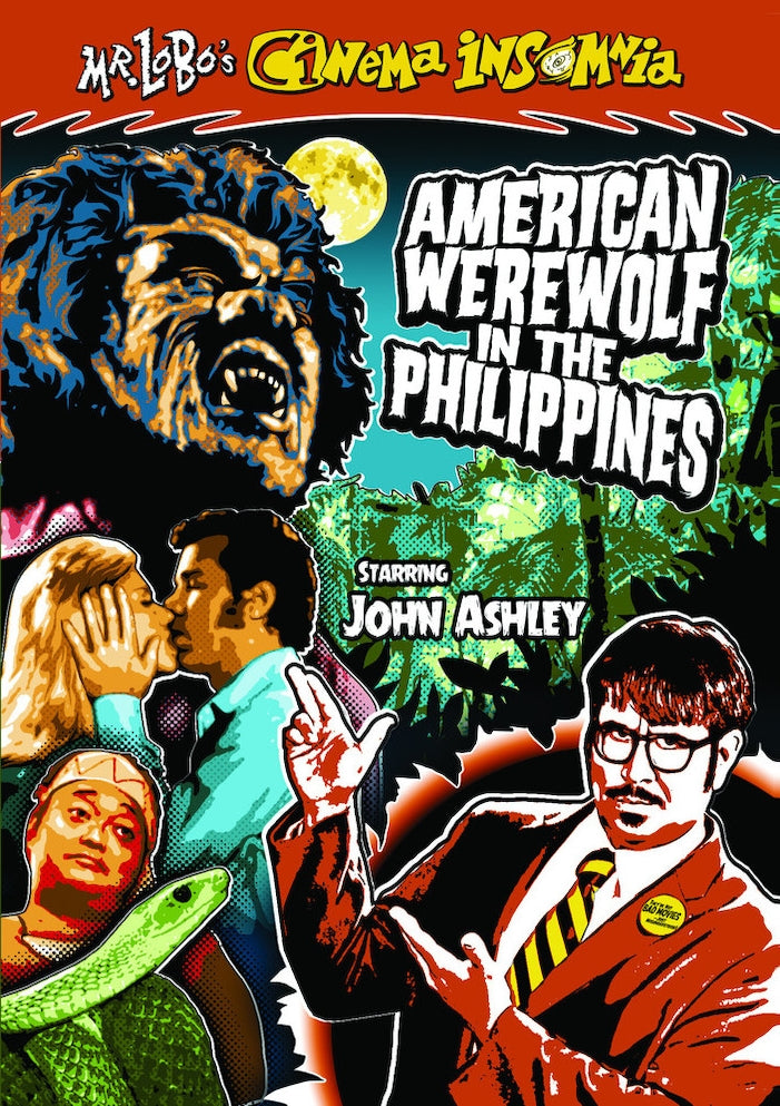 Mr. Lobo's Cinema Insomnia: American Werewolf in the Philippines cover art
