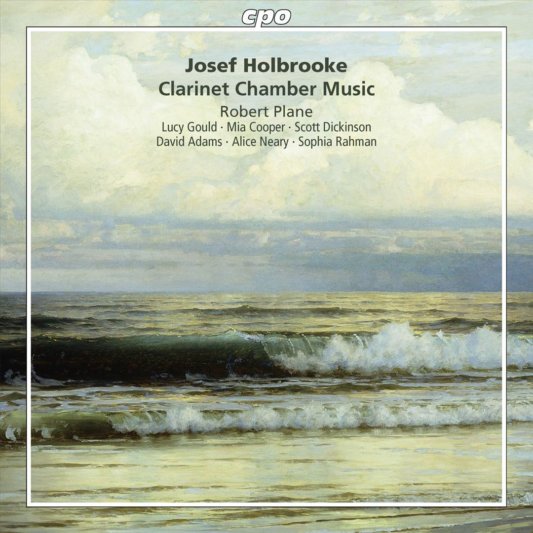 Josef Holbrooke: Clarinet Chamber Music cover art