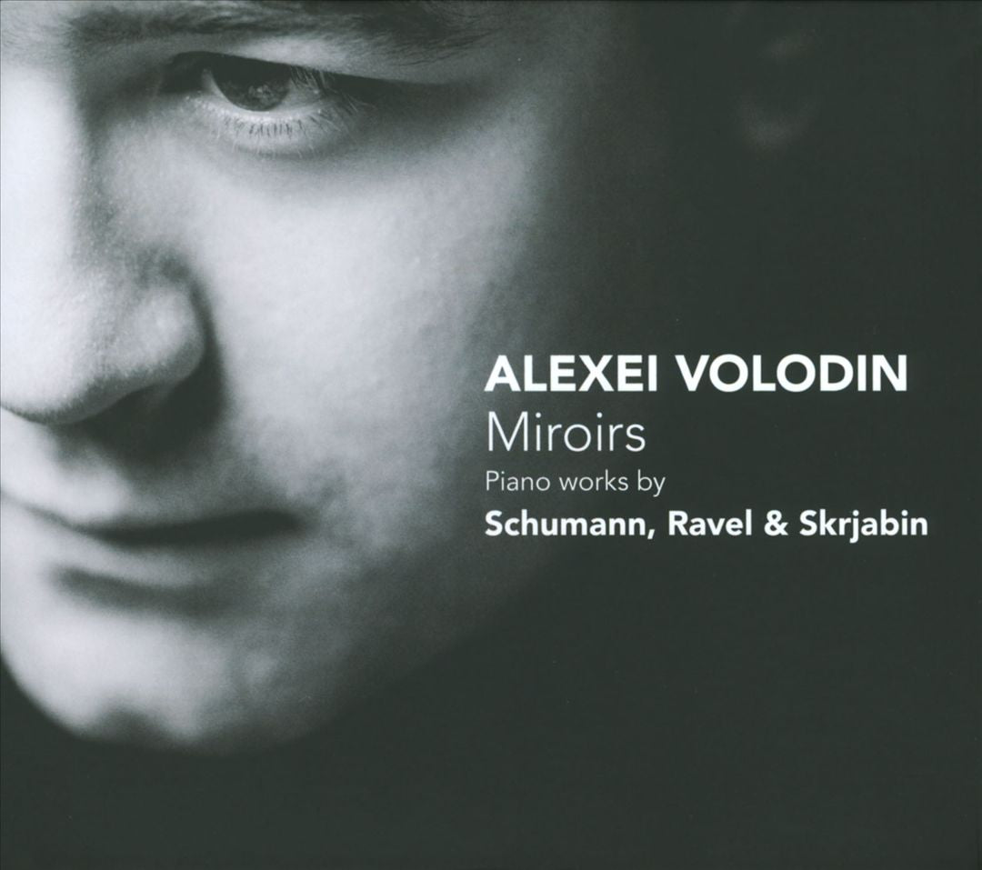 Miroirs: Piano Works by Schumann, Ravel & Skryjabin cover art