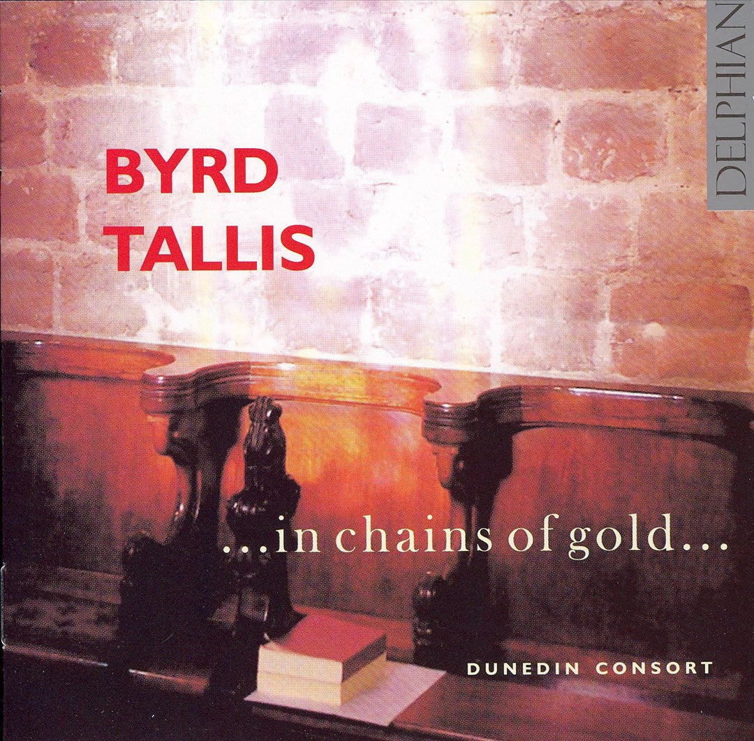 Byrd, Tallis: ...in chains of gold... cover art