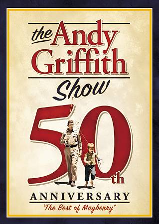 Andy Griffith Show: 50th Anniversary - The Best of Mayberry cover art