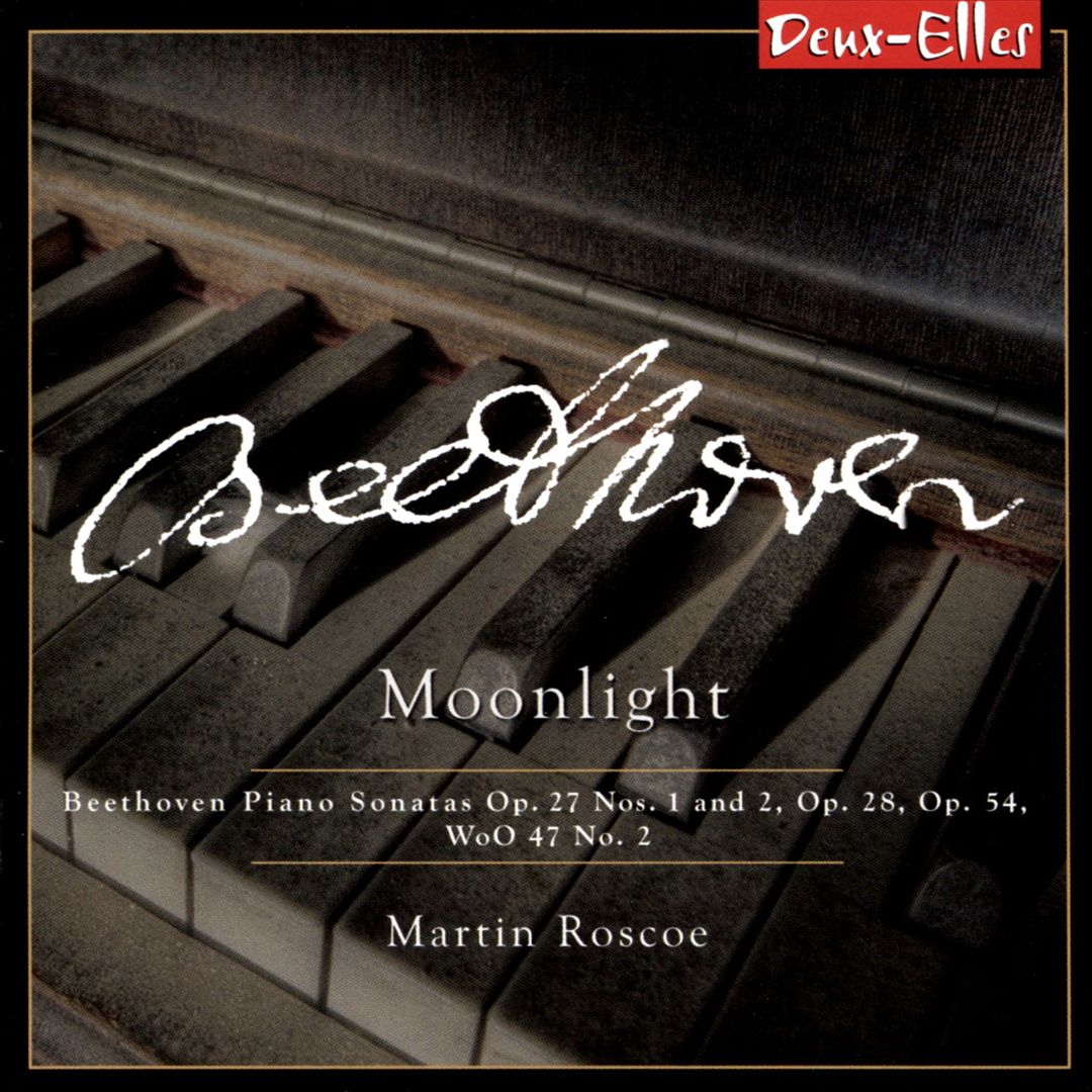 Moonlight: Beethoven Piano Sonatas Op. 27 Nos. 1 and 2, Op. 28, Op. 54, WoO 47 No. 2 cover art