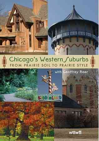 Chicago's Western Suburbs: From Prairie Soil to Prairie Style cover art