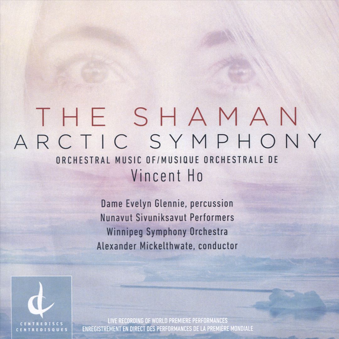 Vincent Ho: The Shaman; Arctic Symphony cover art