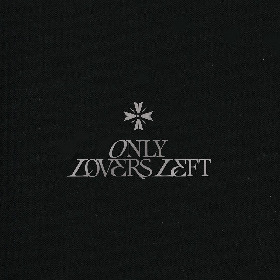 Only Lovers Left cover art