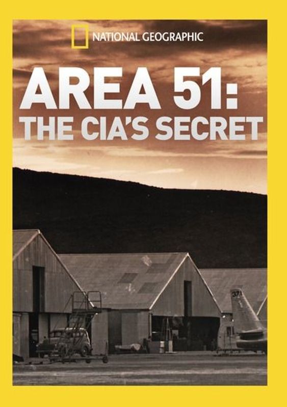 National Geographic: Area 51 - The CIA's Secret cover art