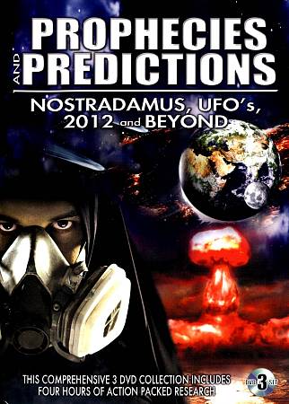 Prophecies and Predictions: Nostradamus, UFO's, 2012 and Beyond cover art
