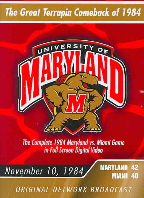 University of Maryland: The Great Terrapin Comeback of 1984 - Maryland vs. Miami cover art