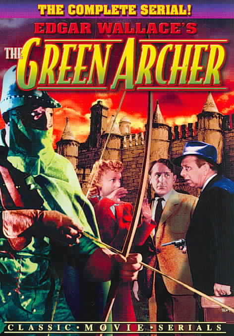 Green Archer: The Complete Serial cover art