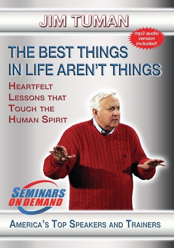 Best Things in Life Aren't Things: Heartfelt Lessons that Touch the Human Spiri cover art