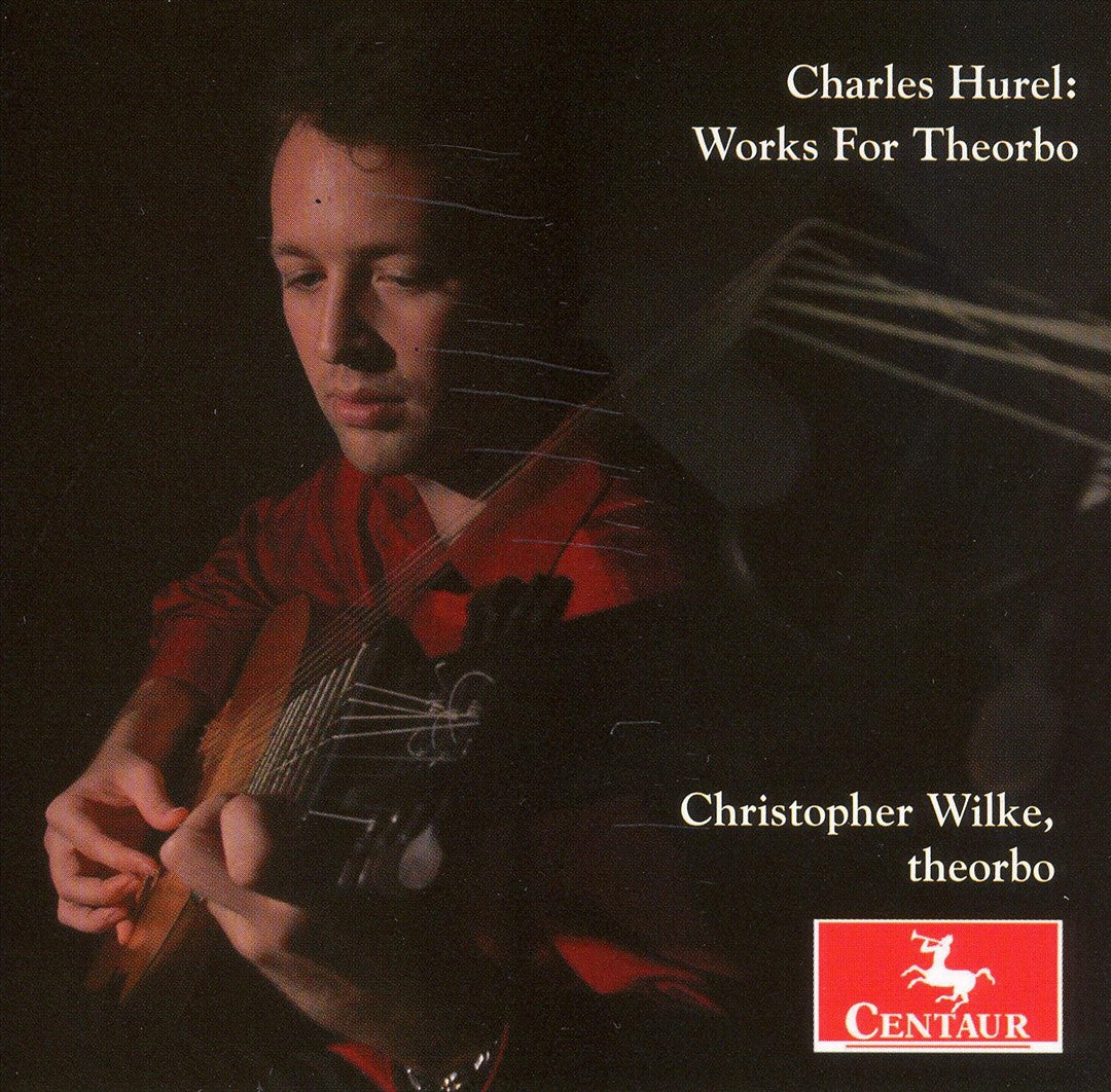 Charles Hurel: Works for Theorbo cover art