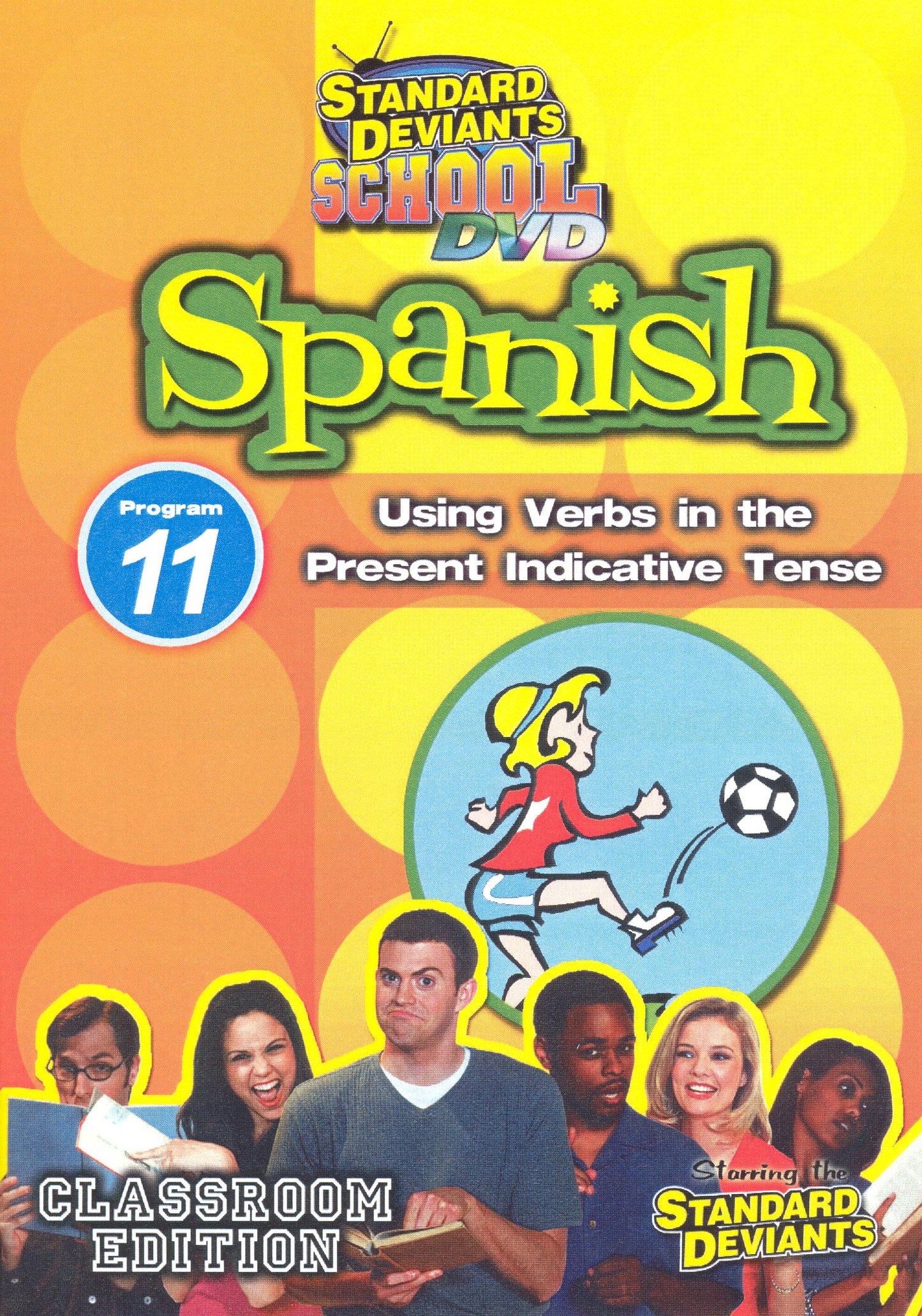 Standard Deviants School: Spanish, Vol. 11 - Using Verbs in the Present Indicative Tense cover art