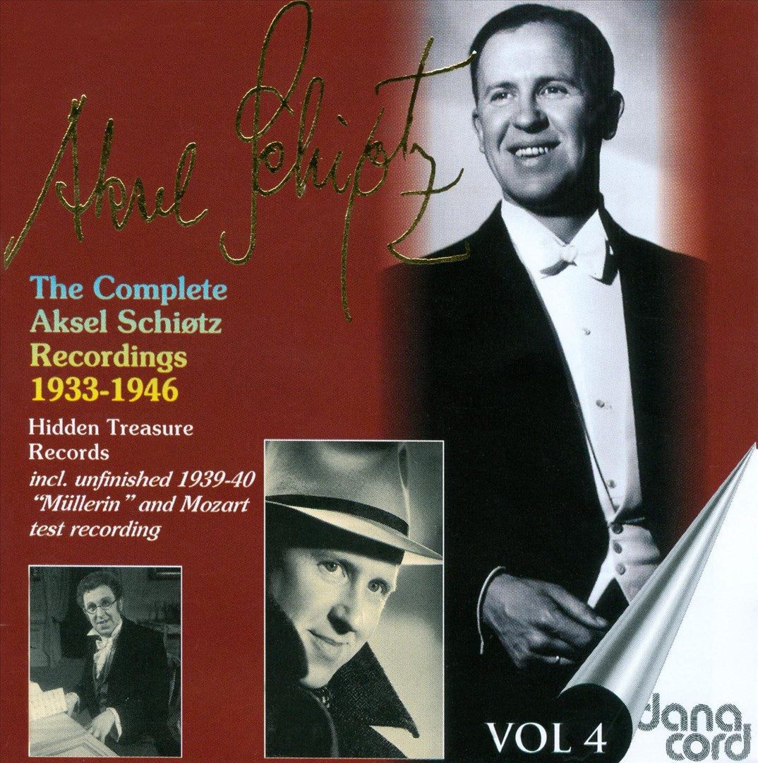 Complete Aksel Schiotz Recordings, Vol. 4: Hidden Treasure Records cover art