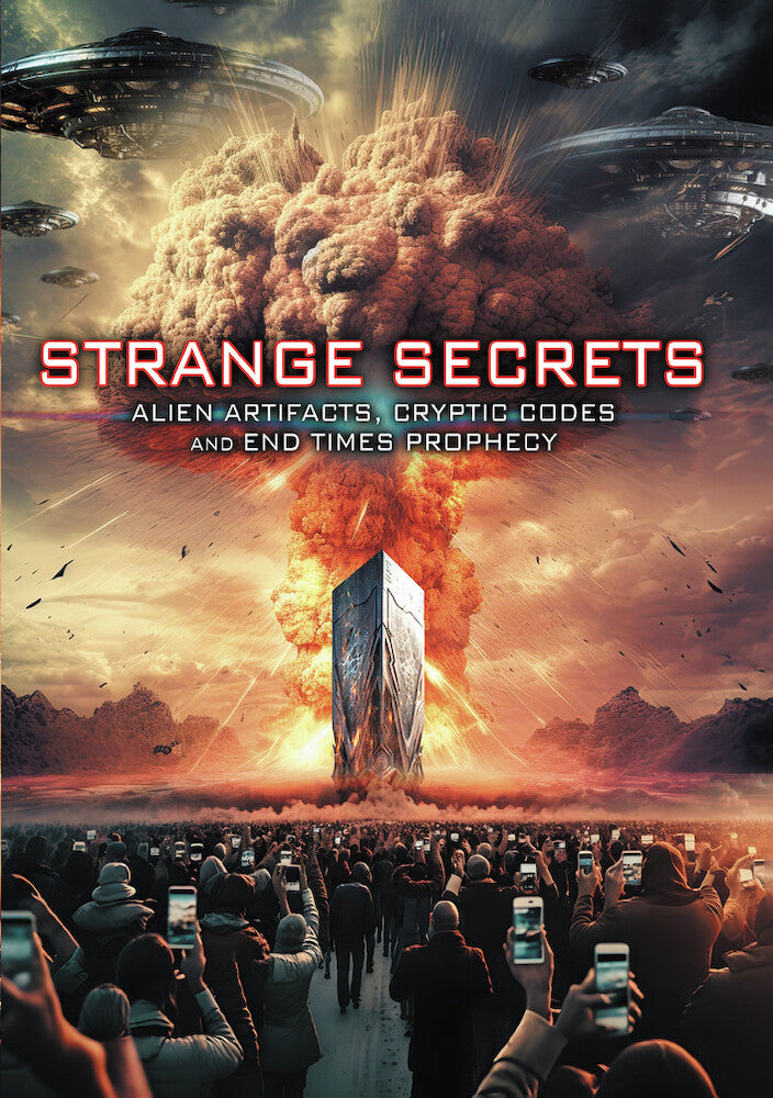 Strange Secrets: Alien Artifacts, Cryptic Codes and End Times cover art