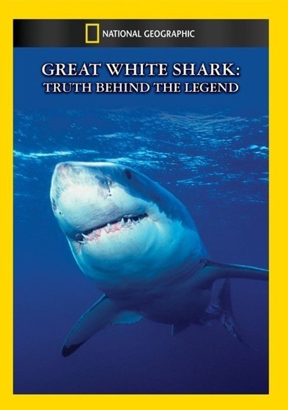 National Geographic: Great White Shark - Truth Behind The Legend cover art