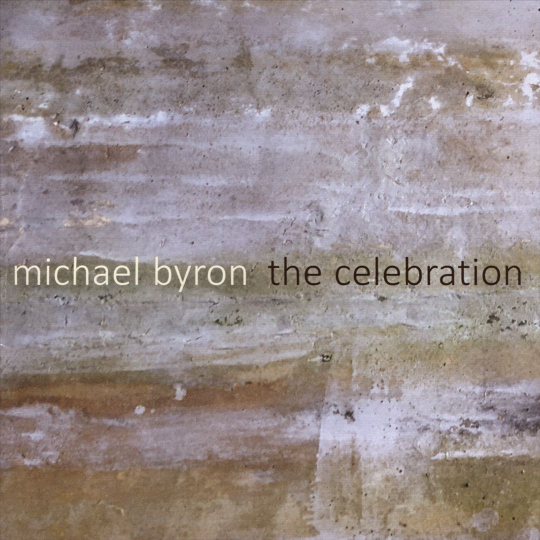 Michael Byron: The Celebration cover art