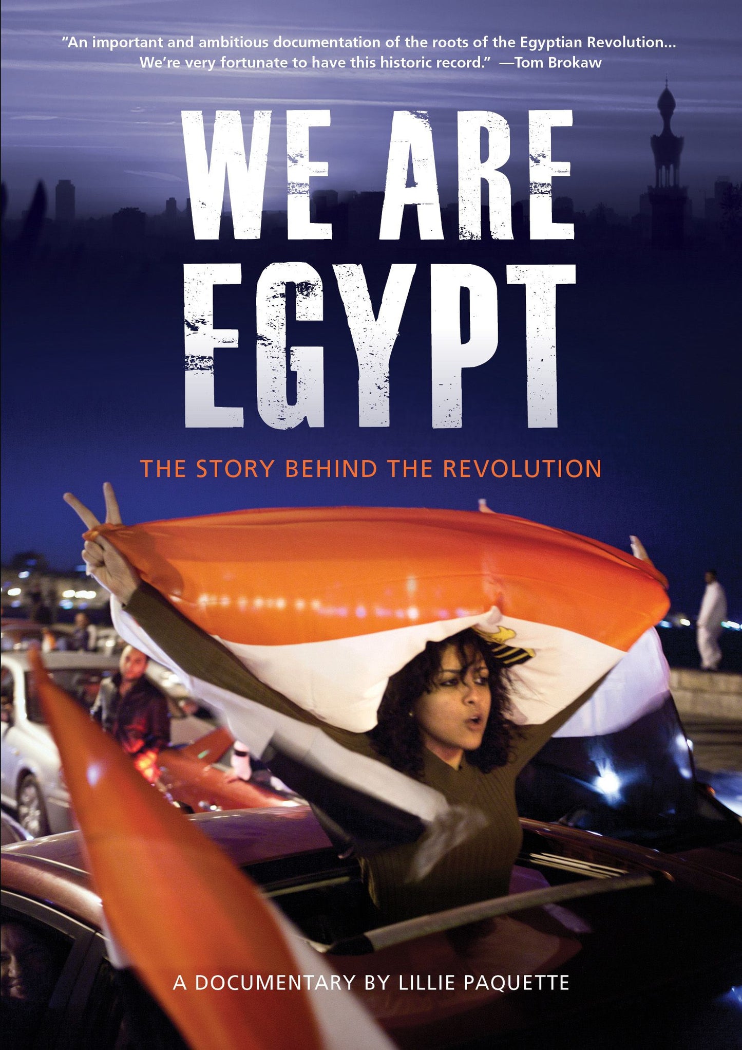 We Are Egypt: The Story Behind the Revolution cover art
