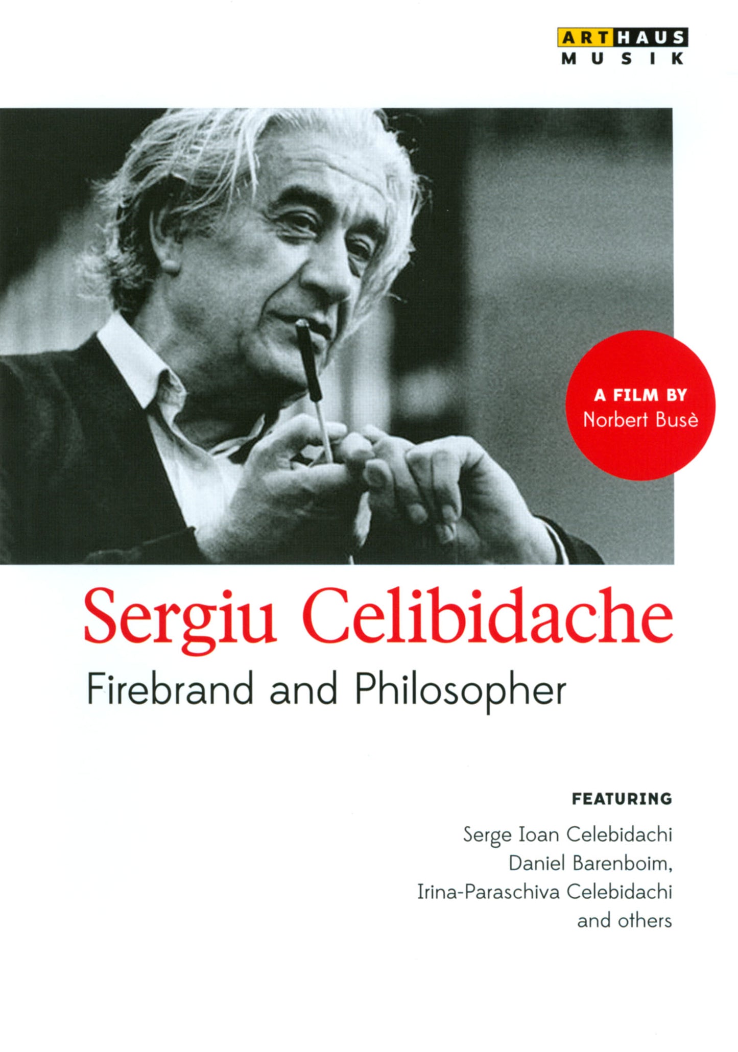 Sergiu Celibidache: Firebrand [Video] cover art