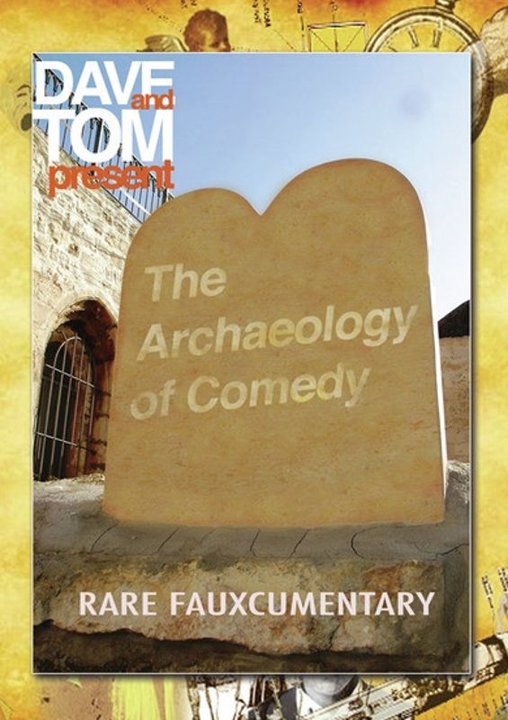 Dave and Tom Present: The Archaeology of Comedy cover art
