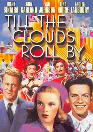 Till the Clouds Roll By: Frank Sinatra, Judy Garland cover art