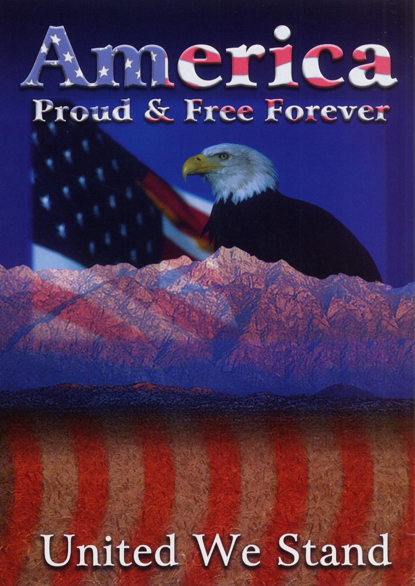 America: Proud & Free Forever cover art