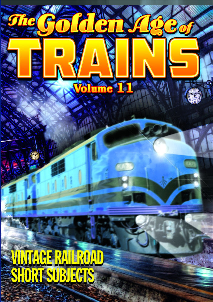 Golden Age of Trains: Volume 11 cover art