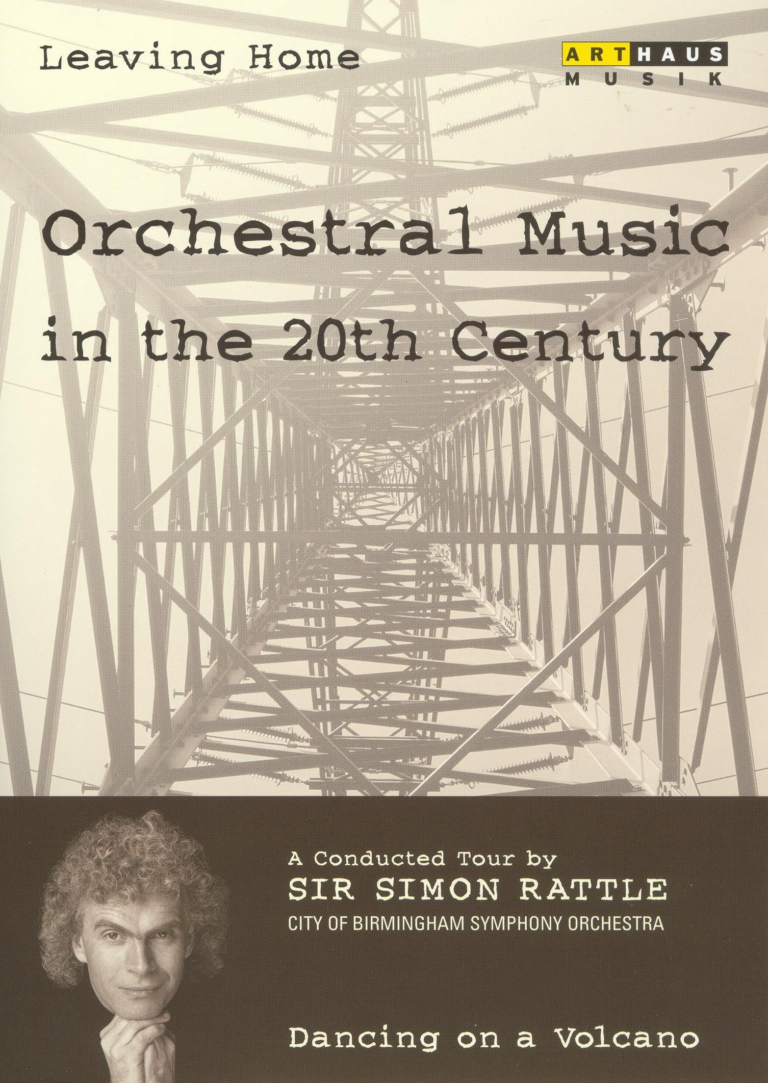 Simon Rattle: Orchestral Music In The 20th Century - 01 Dancing On A Volcano cover art