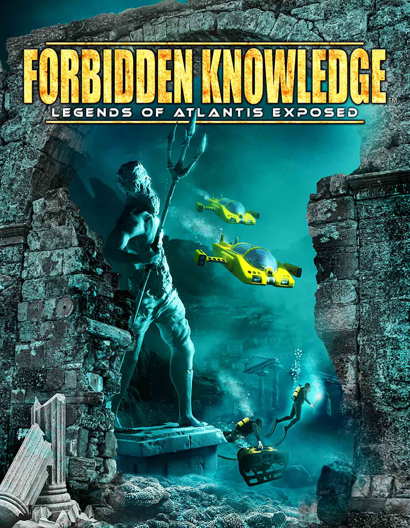 Forbidden Knowledge: Legends of Atlantis Exposed cover art