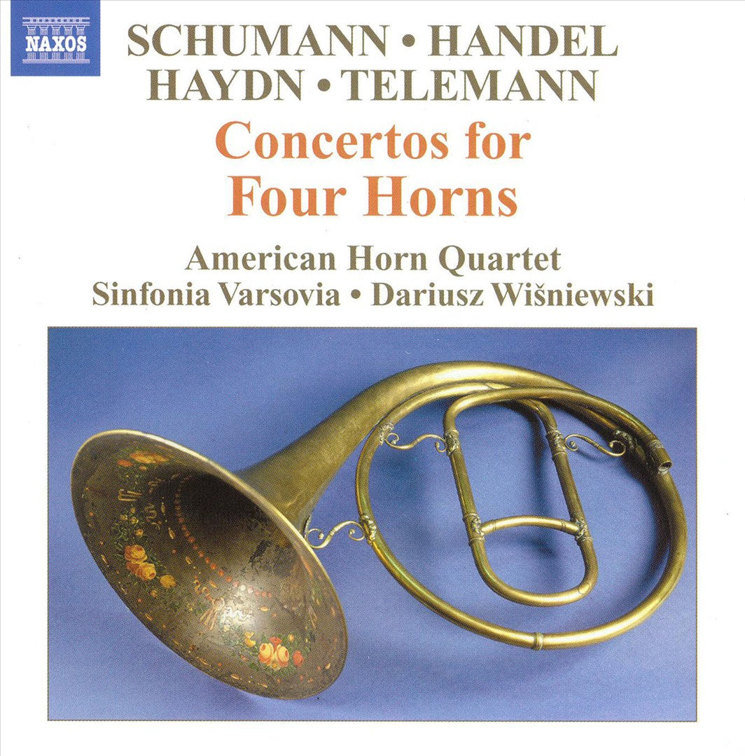 Schumann, Handel, Haydn, Telemann: Concertos for Four Horns cover art