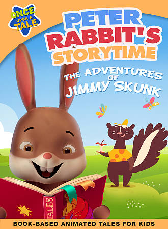 Peter Rabbit's Storytime: The Adventures of Jimmy Skunk cover art