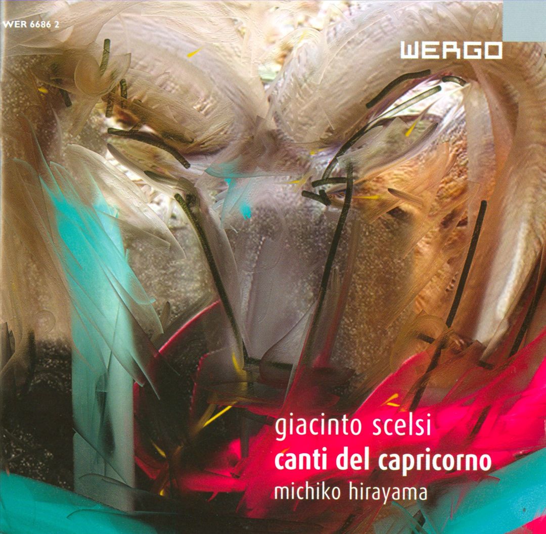 Giacinto Scelsi: Canti del Capricorno cover art