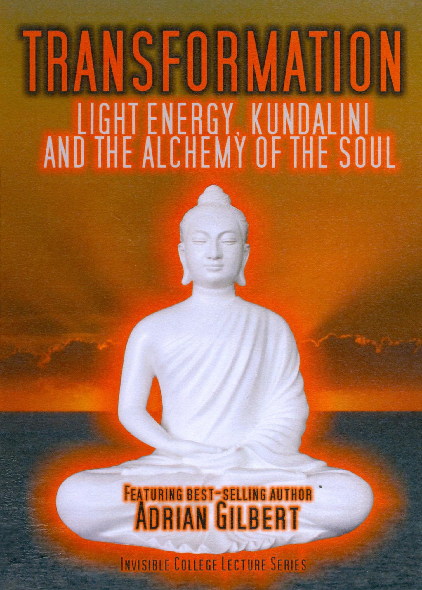 Transformation: Light Energy, Kundalini and the Alchemy of the Soul cover art