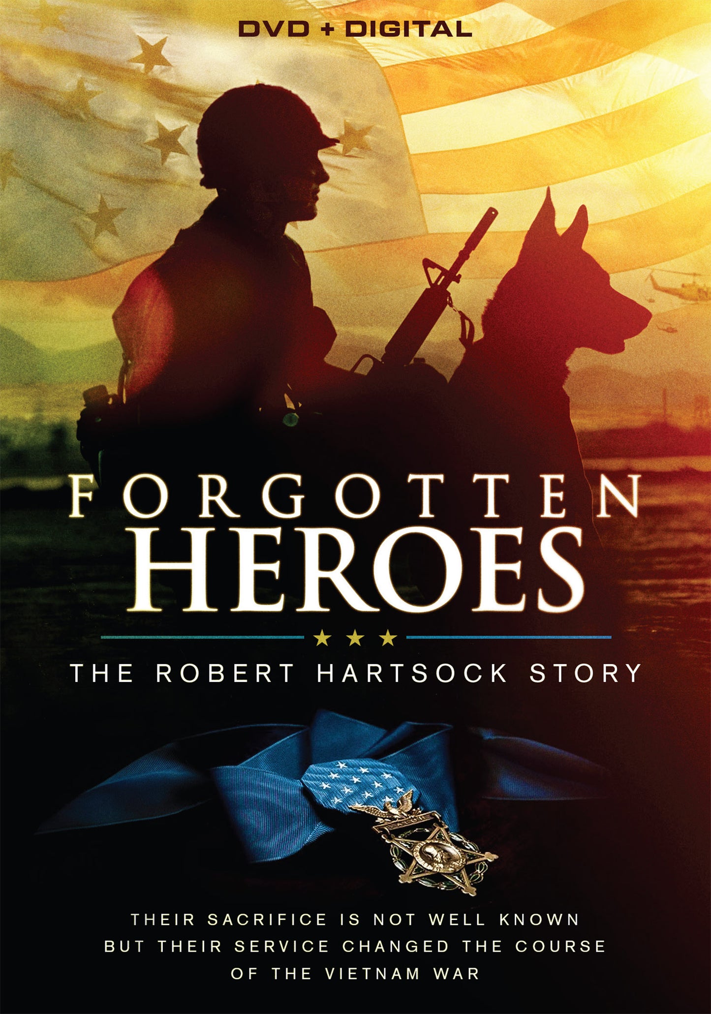 Forgotten Heroes: The Robert Hartsock Story cover art