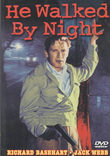 He Walked by Night cover art