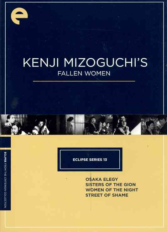 Eclipse Series 13: Kenji Mizoguchi's Fallen Women cover art