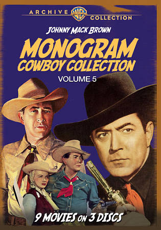 Monogram Cowboy Collection, Vol. 5: Starring Johnny Mack Brown cover art