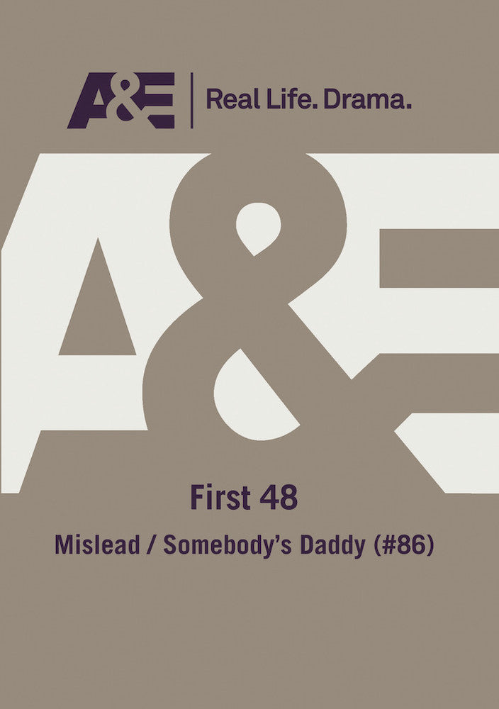 First 48: Mislead; Somebody's Daddy cover art