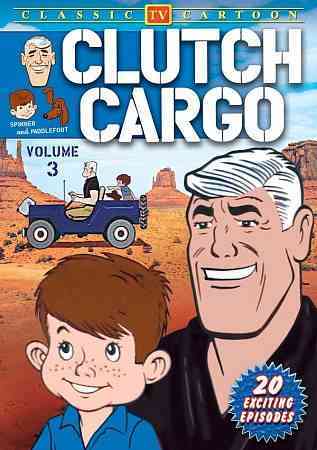 Clutch Cargo, Vol. 3 cover art