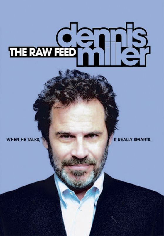 Dennis Miller: The Raw Feed cover art