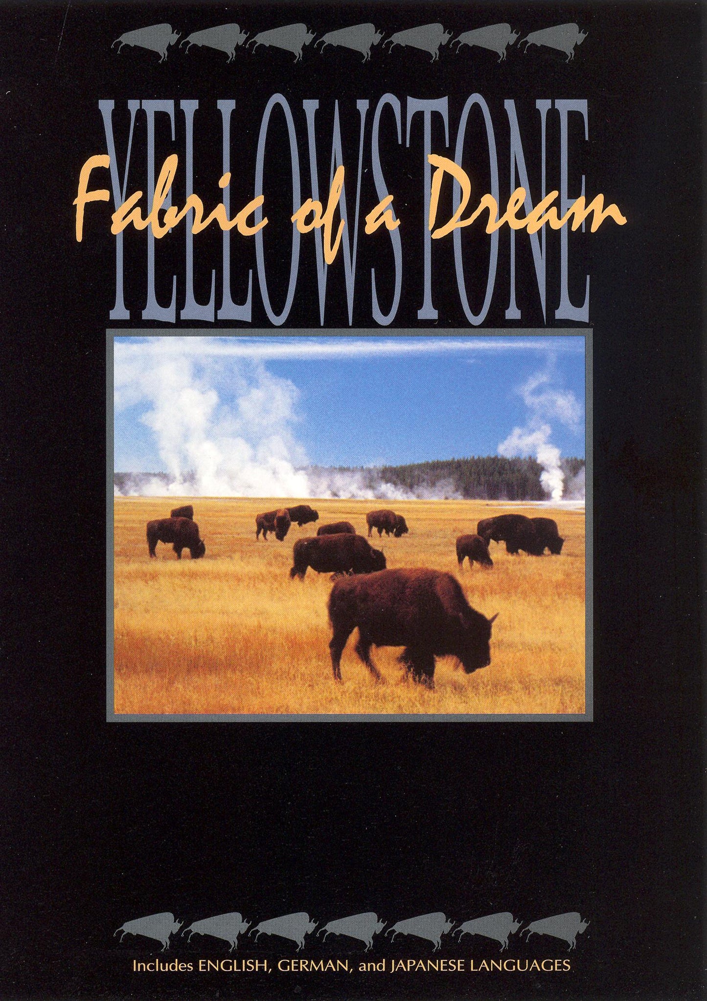 Yellowstone: Fabric Of A Dream cover art