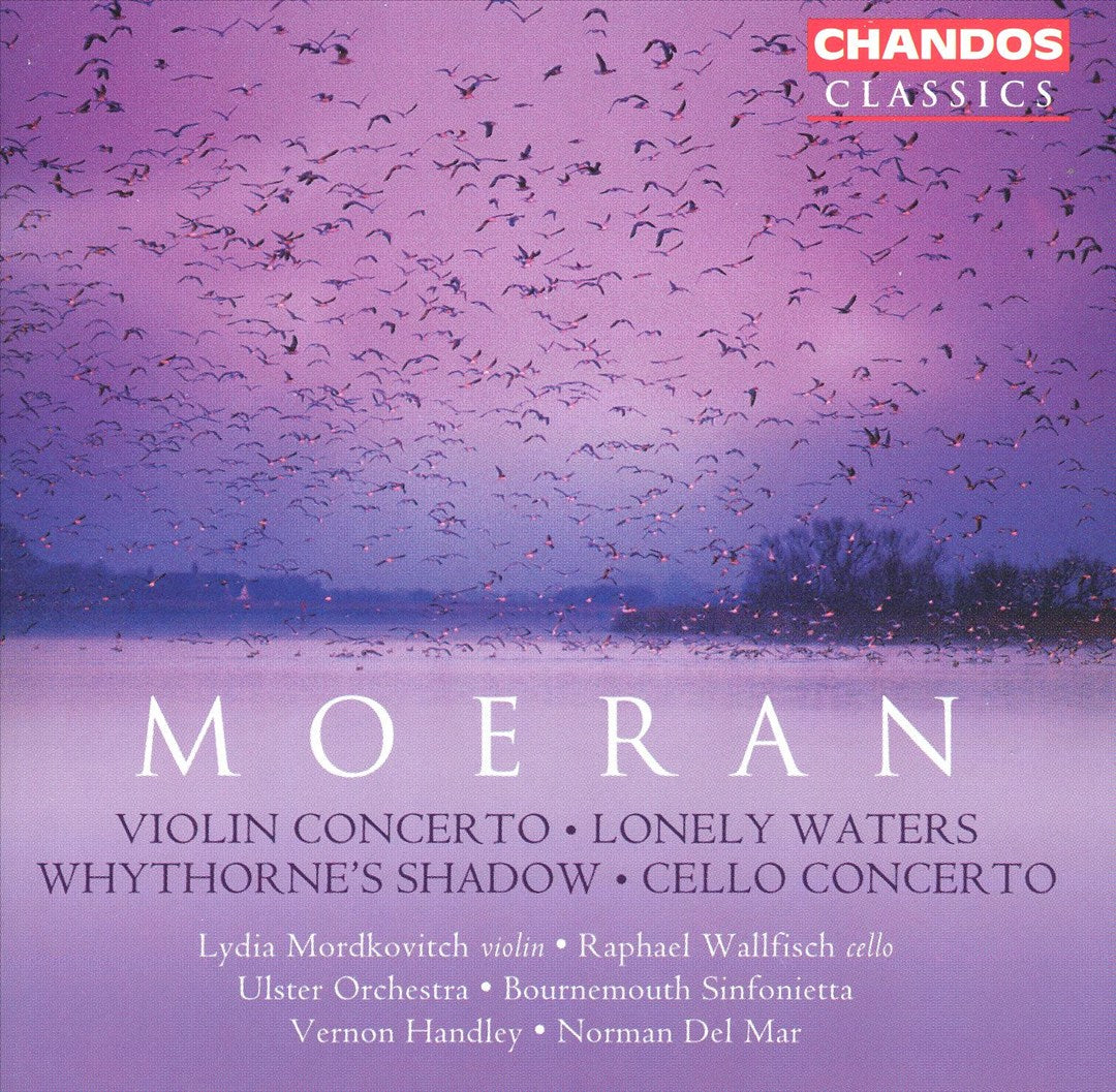 Moeran: Violin Concerto; Lonely Waters; Whythorne's Shadow; Cello Concerto cover art