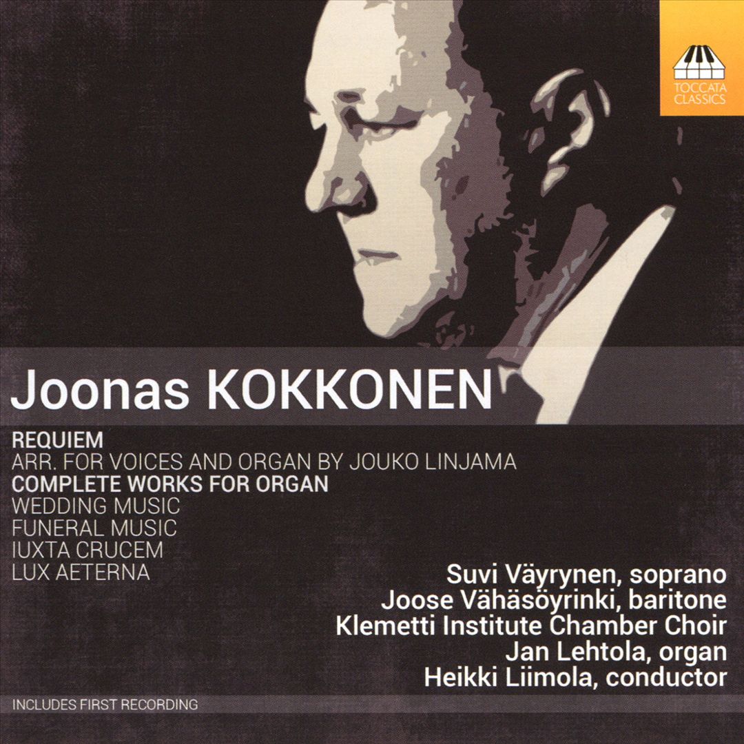 Joonas Kokkonen: Requiem; Complete Works for Organ cover art