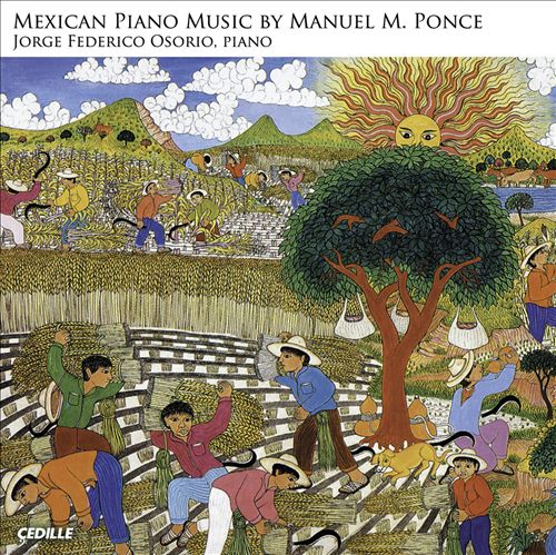 Mexican Piano Music by Manuel M. Ponce cover art