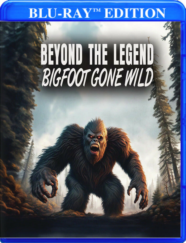 Beyond The Legend: Bigfoot Gone Wild [Blu-ray] cover art