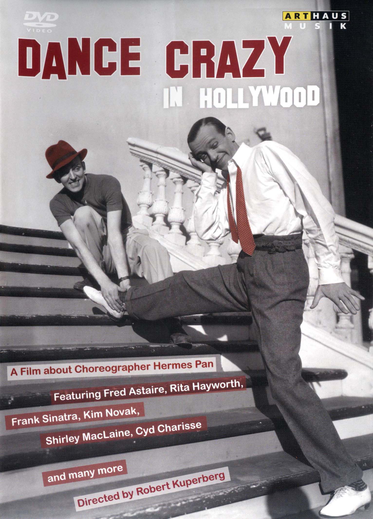Dance Crazy In Hollywood: A Film About Choreographer Hermes Pan / Various cover art