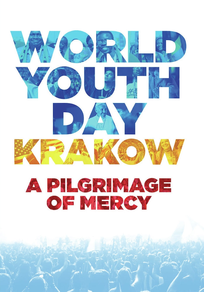 World Youth Day Krakow: A Pilgrimage of Mercy cover art