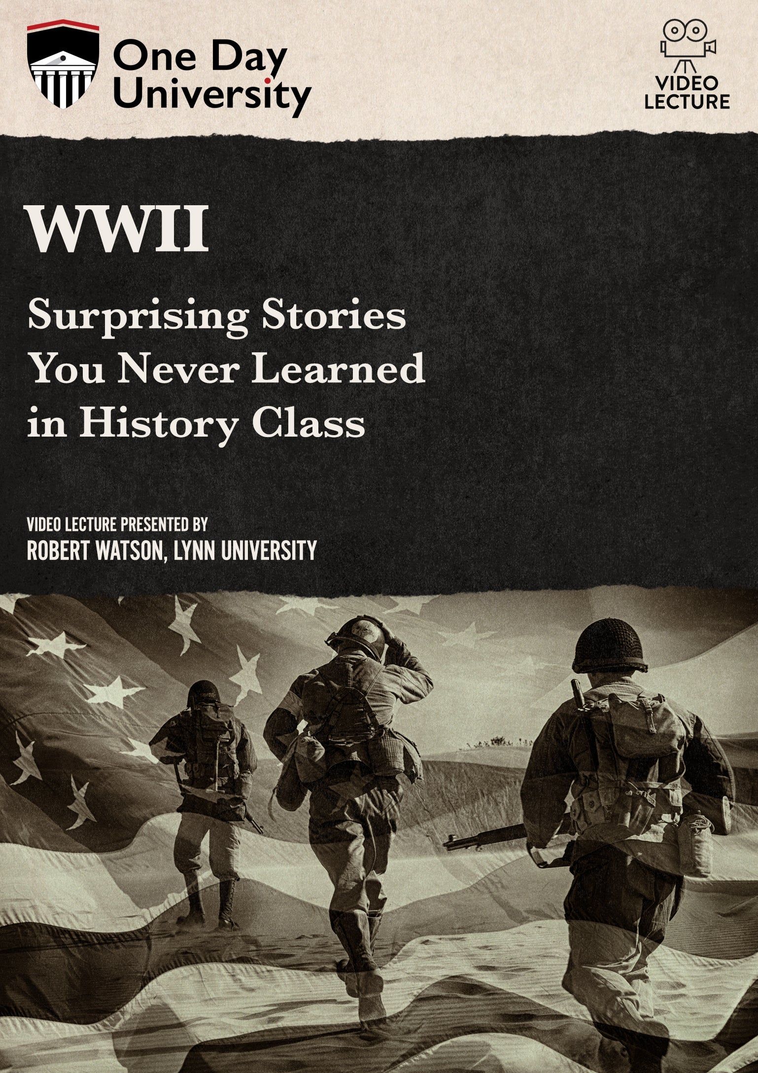 WWII: Surprising Stories You Never Learned in History Class cover art