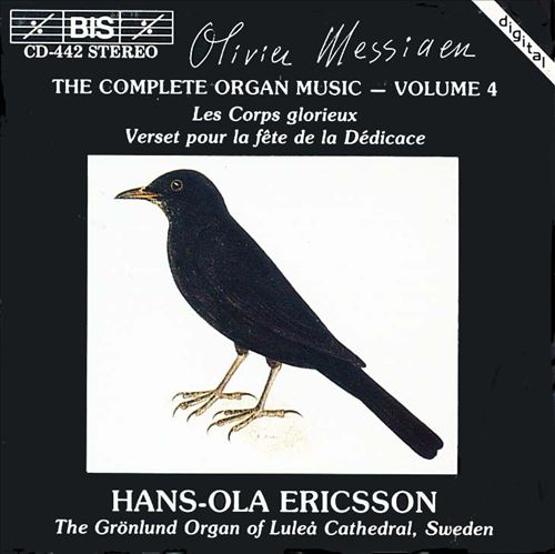 Olivier Messiaen: Complete Organ Music, Vol. 4 cover art