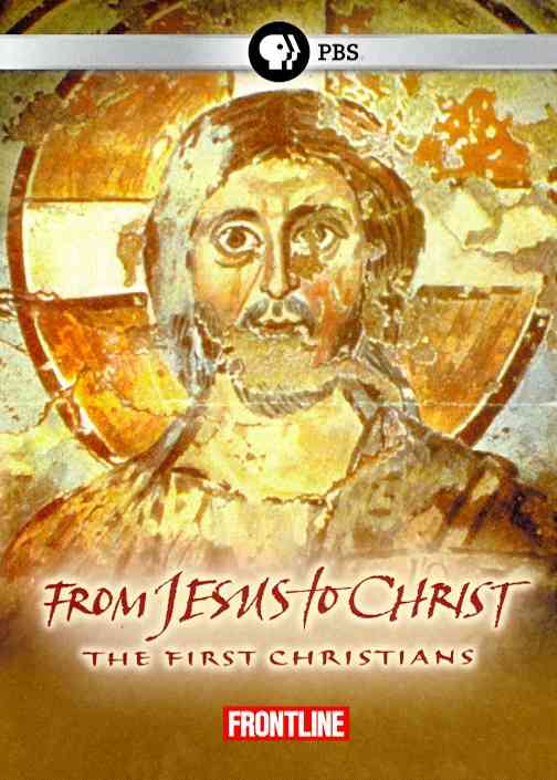 Frontline - From Jesus to Christ: The First Christians cover art